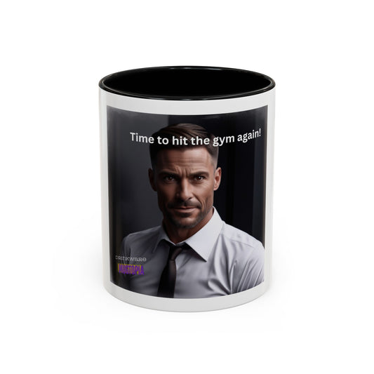 Mug - Time to Hit the Gym Again Coffee Mug (11, 15oz)